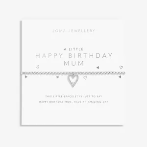 A Little Happy Birthday Mum Silver Plated Bracelet 7405 Joma Jewellery