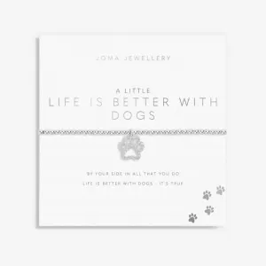 A Little 'Life Is Better With Dogs' Bracelet 5873 Joma Jewellery