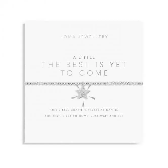 A Little 'The Best Is Yet To Come' Bracelet 5872 Joma Jewellery