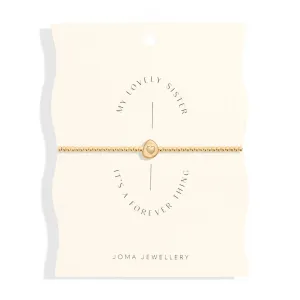 Joma Share Happiness 'My Lovely Sister It's A Forever Thing' Bracelet 7380 Joma Jewellery