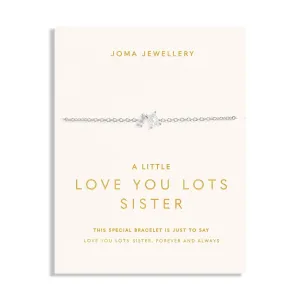 Love You Lots Love You Sister Silver Plated Bracelet 7701 Joma Jewellery
